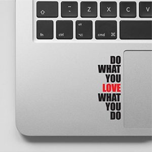 Do what you love Motivational Inspirational Quote Laptop Macbook Sticker Decal – WD-87